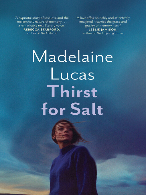 Title details for Thirst for Salt by Madelaine Lucas - Available